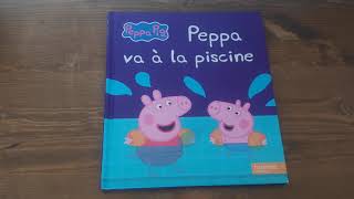 Lecture Peppa Pig  Peppa va à la piscine [upl. by Resa127]