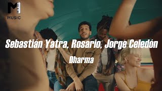 Sebastián Yatra Rosario Jorge Celedón  Dharma  Letra [upl. by Mohandas]