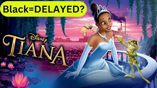 The Tiana Series DELAY Disney Why 🐸🐸🐸 [upl. by Aime813]