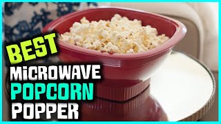 5 Best Microwave Popcorn Popper Review in 2023  Collapsible Bowl BPA Free amp Dishwasher Safe Popper [upl. by Linson]