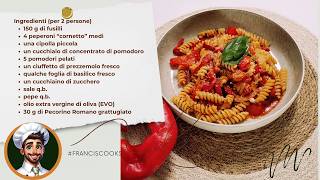 🍽 Fusilli con Peperoni Un’Autentica Ricetta di Pasta Italiana  Sapore mediterraneo 🌶️ [upl. by Rene]