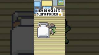 How do NPCs go to sleep in Pokemon 😂 pokemon shorts [upl. by Wes335]