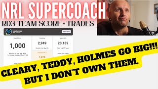 NRL SUPERCOACH  RD3 TEAM SCORE  TRADES [upl. by Sualkin641]