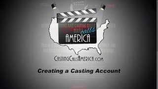 Creating a Casting Account  Casting Calls America [upl. by Atiuqcaj]