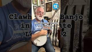 Clawhammer Banjo in a Minute  Lesson 12 [upl. by Mines]