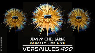 Jean Michel Jarre Mixed Reality Concert at 𝐕𝐄𝐑𝐒𝐀𝐈𝐋𝐋𝐄𝐒 𝟒𝟎𝟎 [upl. by Clarise477]