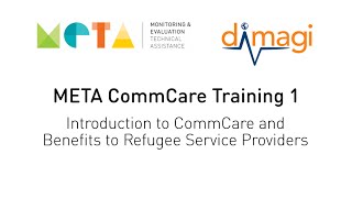 META CommCare Training 1  Introduction to CommCare and Benefits to Refugee Service Providers [upl. by Charmian985]