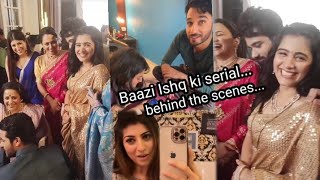 Baazi Ishq ki serialbehind the scenesMehak and other characters Masti video [upl. by Aititel]