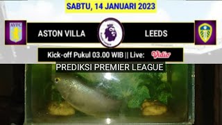 ASTON VILLA VS LEEDS  PREDIKSI PREMIER LEAGUE [upl. by Atiral]