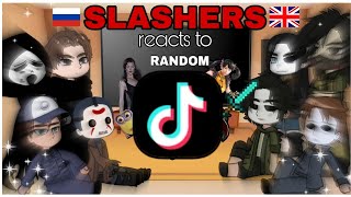 Slashers react to my FYPTIKTOK 🇷🇺🇬🇧  REQUESTED [upl. by Settle]