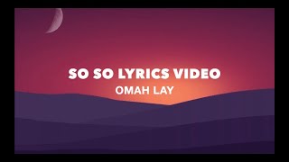 OMAH LAY SOSO Lyrics video [upl. by Old]