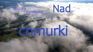 Nad chmury Jezioro Żywieckie Żywiec [upl. by Wj]