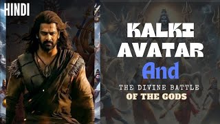 Kalki Avatar and the Divine Battle of the Gods [upl. by Odrarej]