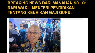 Breaking NewsBerita Pendidikan Tentang Kenaikan Gaji Guru [upl. by Trinette]