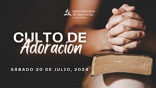 Escuela Sabática y Culto Divino  Sábado 20 de julio 2024 [upl. by Eislehc255]