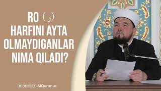 Ro ر harfini ayta olmaydiganlar nima qiladi [upl. by Alansen]