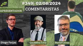 PROGRAMA F5 349 02082024 COM DIOGO FORJAZ LAUDELINO LIMA E DANIEL LEMOS [upl. by Linet424]