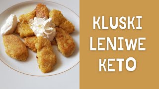 KETO KLUSKI  Keto pierogi leniwe  Keto kopytka [upl. by Olatha]