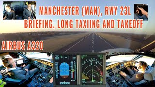 Manchester MAN  Briefing long taxiing  departure runway 23L  Airbus A320 cockpit  with charts [upl. by Rosabelle]