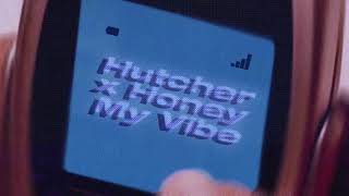 Hutcher x honey  My Vibe Visualiser [upl. by Small413]