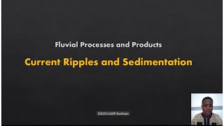 Fluvial Processes and Deposition Ripples [upl. by Augusto]