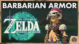 How to get the Barbarian Armor in Zelda Tears of the Kingdom [upl. by Maryjane]