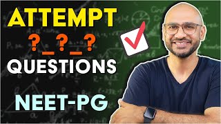 How Many Questions ✅ to Mark on NEETPG 2024  Logically 😎🕵️‍♂️💪 [upl. by Nirrak]