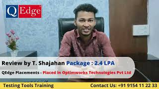 Testing Tools Training amp Placement Institute Review by Shajahan qedgetech Hyderabad [upl. by Huey]