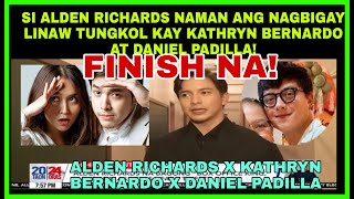 ALDEN RICHARDS MAY NILINAW TUNGKOL KAY KATHRYN BERNARDO AT DANIEL PADILLA [upl. by Lotti]