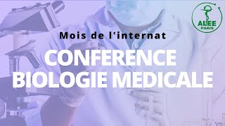 REPLAY Conférence Biologie Médicale  Mois de linternat [upl. by Emeric]