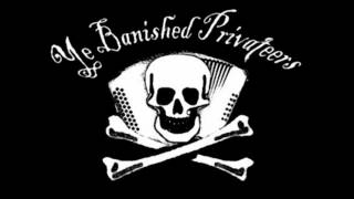 Ye Banished Privateers  10 The Drowned Waltz [upl. by Gautier503]