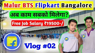 Malur BTS Flipkart Bangalore Joining Start Diwali Offers [upl. by Sweyn]