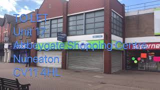 TO LET  Unit 17 Abbeygate Shopping Centre Nuneaton [upl. by Joelle]