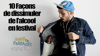 DISSIMULER DE LALCOOL EN FESTIVAL [upl. by Latisha]