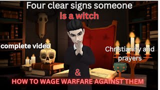 FOUR CLEAR SIGNS SOMEONE AROUND YOU IS A WITCH AND HOW TO RECOGNIZE A WITCH CHRISTIAN ANIMATION [upl. by Oigile182]