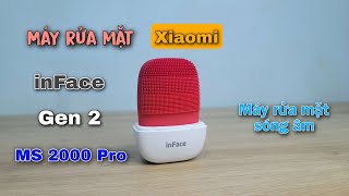 Máy rửa mặt Xiaomi inFace Gen 2 Ms2000 Pro  Máy rử mặt sóng âm [upl. by Pelage]