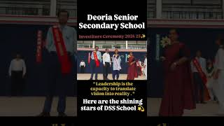 investiture ceremony 202425 10 august 2024 dssschool9558 Deoria Senior Secondary School [upl. by Sihtam]