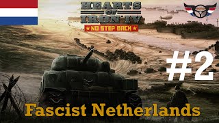 HOI4 No Step Back  Fascist Netherlands  ep2 [upl. by Sidnak897]