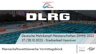 50 Deutsche MehrkampfMeisterschaften im Rettungsschwimmen – Mannschaftswettbewerbe Vormittagsblock [upl. by Aned43]