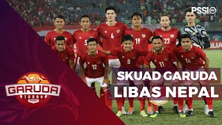 HIGHLIGHT‼️ SKUAD GARUDA TUNJUKKAN TAJINYA LIBAS NEPAL TANPA AMPUN  GARUDA TODAY [upl. by Ayhtin]