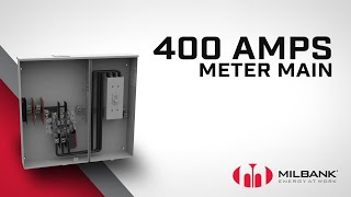 Milbank  An Overview of the 400 Amps Meter Main [upl. by Rakia]