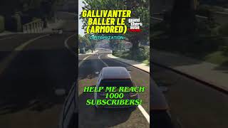 GTA 5 Online  Gallivanter Baller LE Armored gta gta5 gta5online gallivanterballer [upl. by Tjaden]