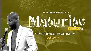 Emotional Maturity Part 2  01092024  Olrick Coker  wearehkc hiskingdomchurchuk [upl. by Aicinoid]