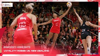 Vitality Roses vs New Zealand  Netball World Cup 2023 Highlights [upl. by Strohben]