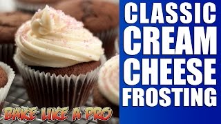 Classic Cream Cheese Frosting Recipe [upl. by Bonnette]