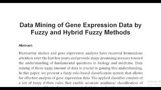 Data Mining of Gene Expression Data by Fuzzy and Hybrid Fuzzy Methods [upl. by Naples]