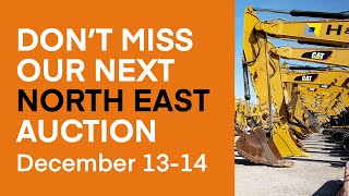 Sell equipment in our North East auction Dec 1314 [upl. by Niatsirt655]