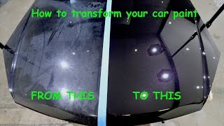 A GUIDE TO RESTORING CAR PAINT paint decontamination paint correction amp paint protection [upl. by Akeryt]