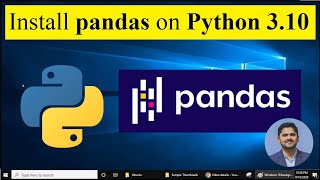 How to install Pandas on Python 310 Windows 10 [upl. by Kati]