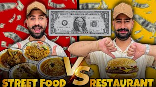 1 DOLLAR 💵 STREET FOOD VS RESTAURANT CHALLENGE 😱 [upl. by Laux]